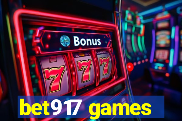 bet917 games